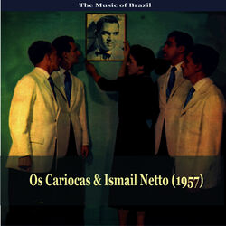 Cover of The Music of Brazil / Os Cariocas & Ismail Netto