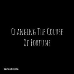 Cover of Changing the Course of Fortune