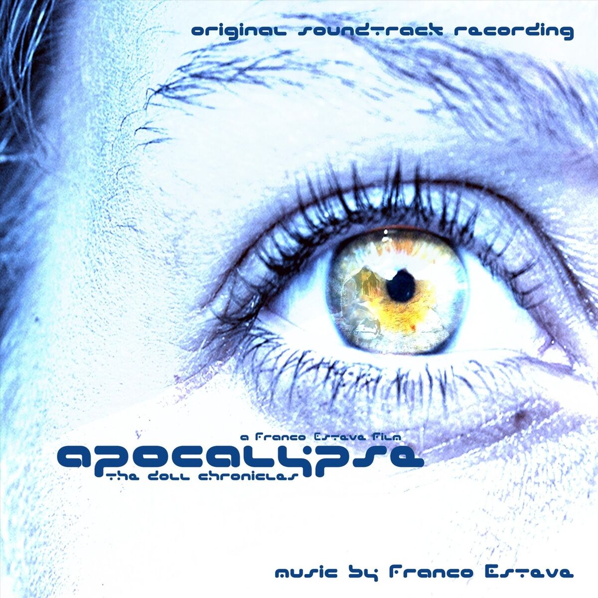 Album cover of Apocalypse: The Doll Chronicles (Original Soundtrack)