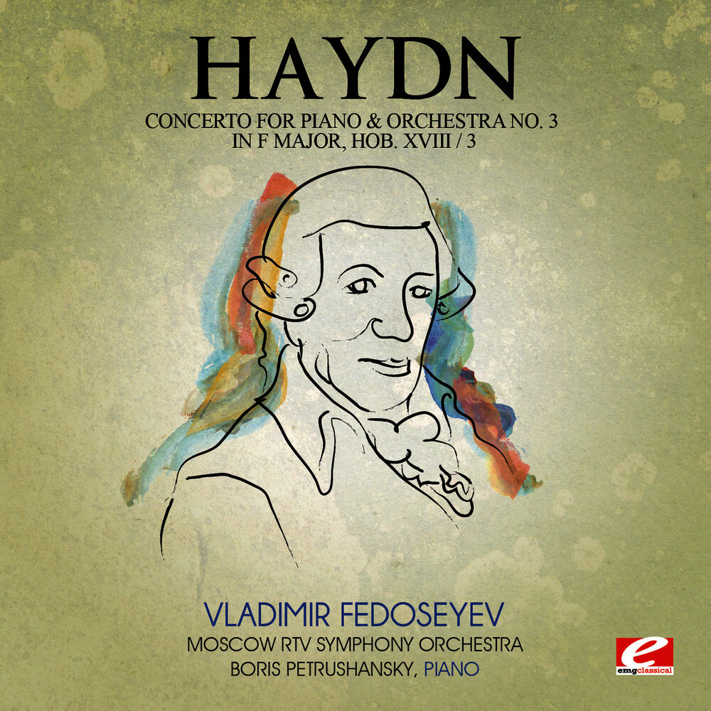 Picture of Haydn: Concerto for Piano and Orchestra No. 3 in F Major, Hob. XVIII/3 (Digitally Remastered)