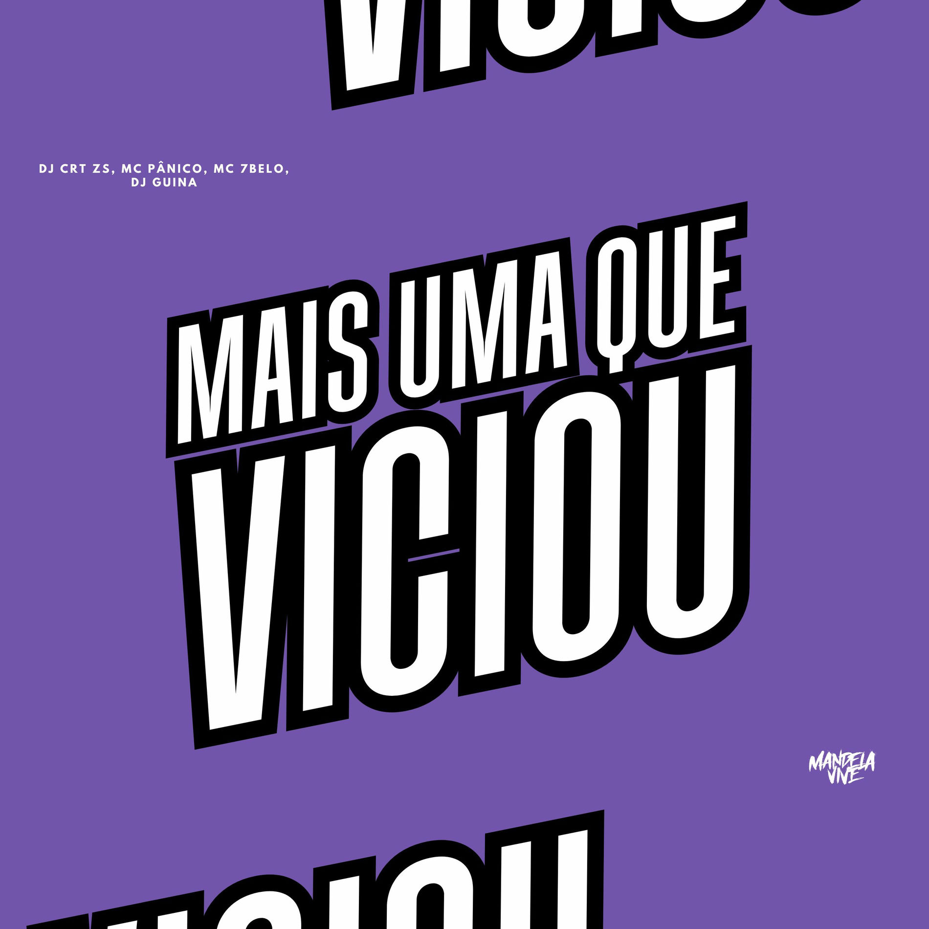 Album cover of Mais Uma que Viciou
