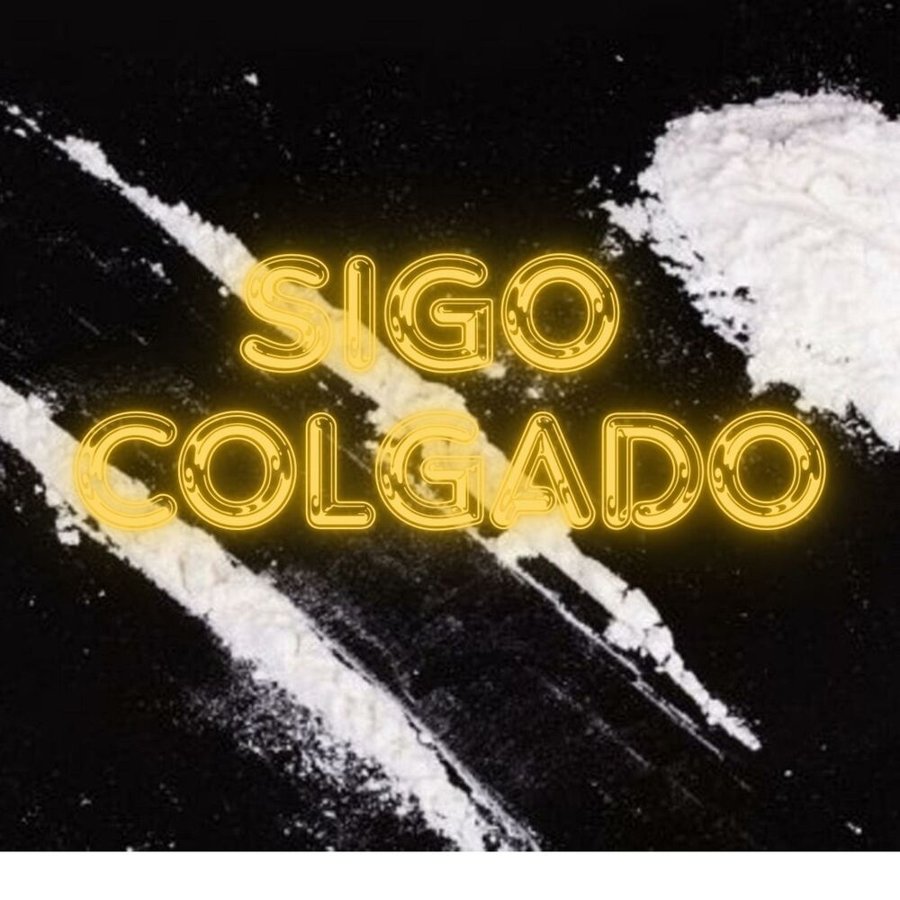 Picture of SIGO COLGADO (feat. El tenso)