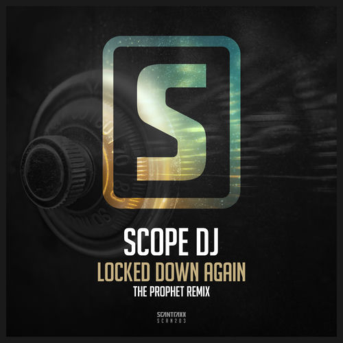 Locked Down Again - The Prophet Remix - Radio Edit by Scope DJ - 150 BPM