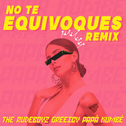 Cover of No Te Equivoques (Remix)
