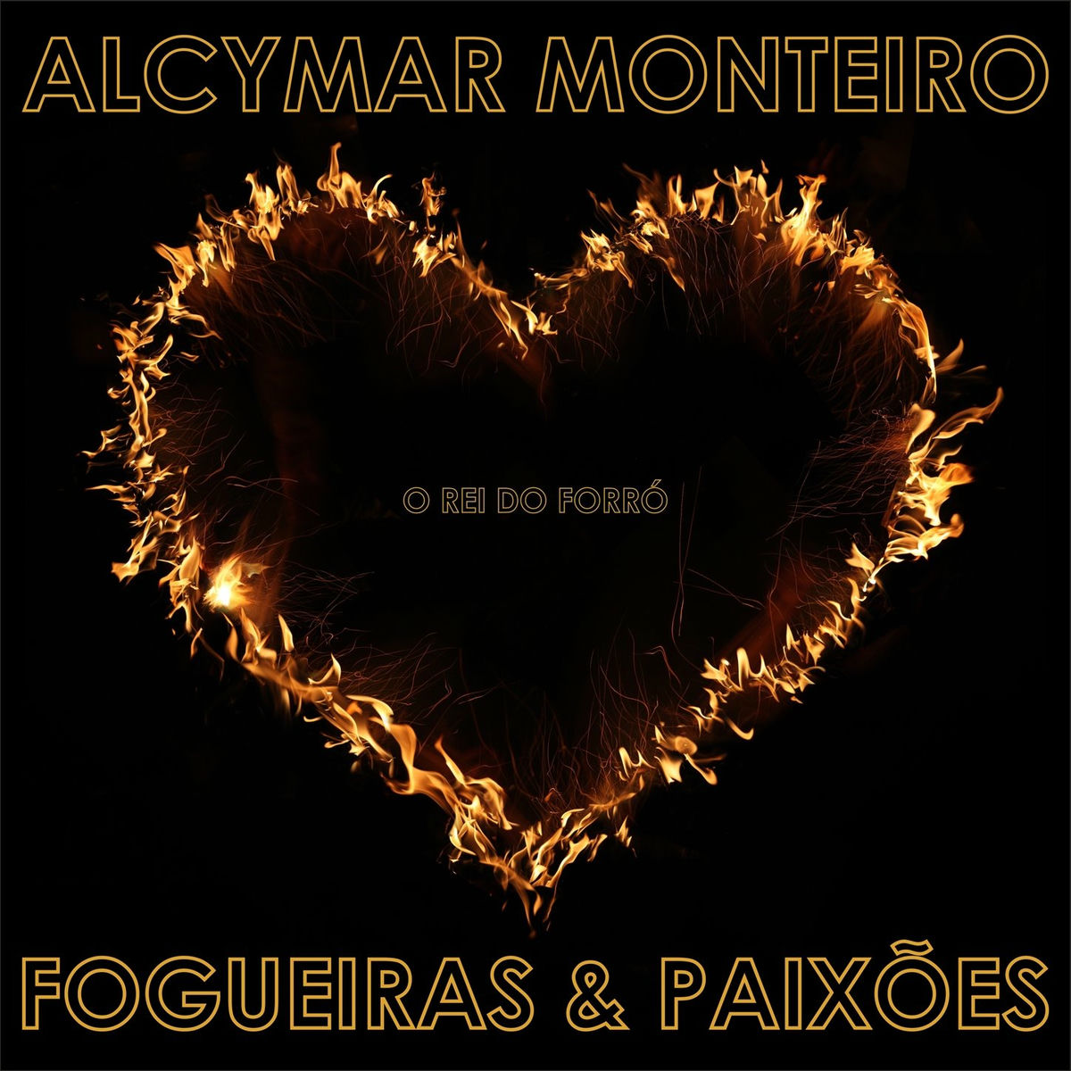 Album cover of Fogueiras & Paixões