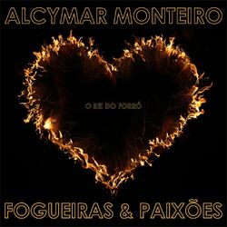 Cover of Fogueiras & Paixões