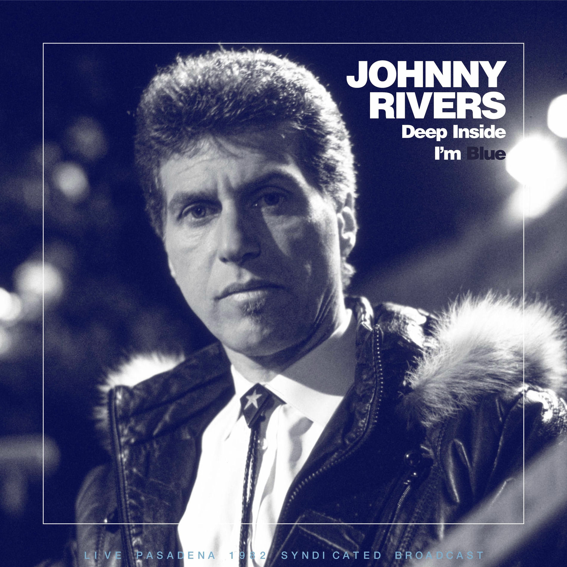 Album cover of Deep Inside I'm Blue (Live 1982)