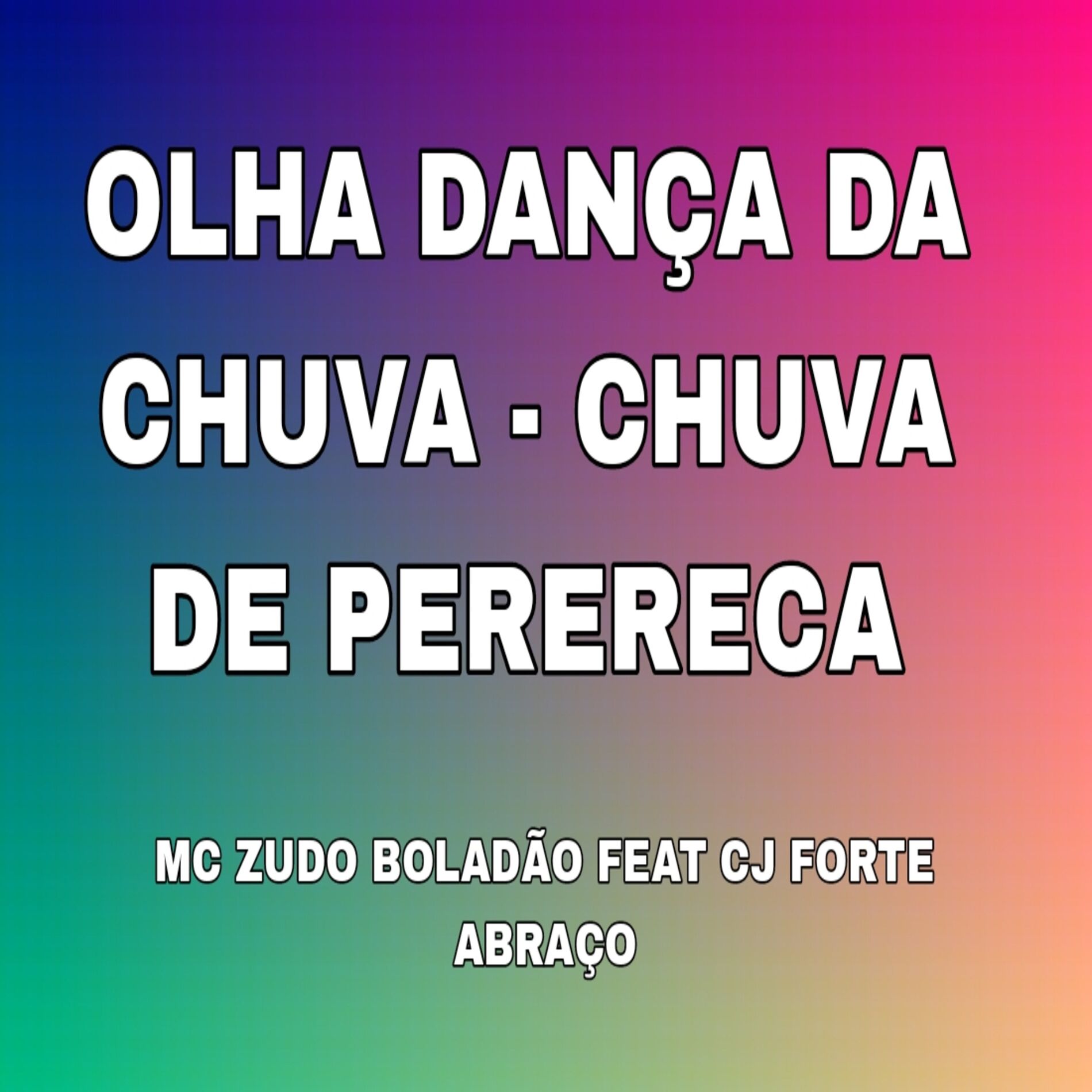 Album cover of Olha Dança da Chuva - Chuva de Perereca