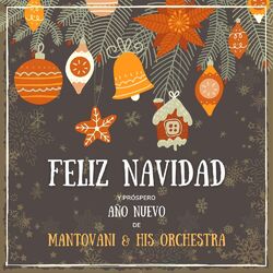Cover of Feliz Navidad y próspero Año Nuevo de Mantovani & His Orchestra