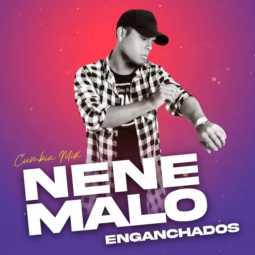 Picture of Enganchados Nene Malo