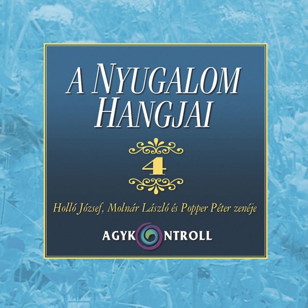 Picture of A Nyugalom Hangjai, Vol. 4