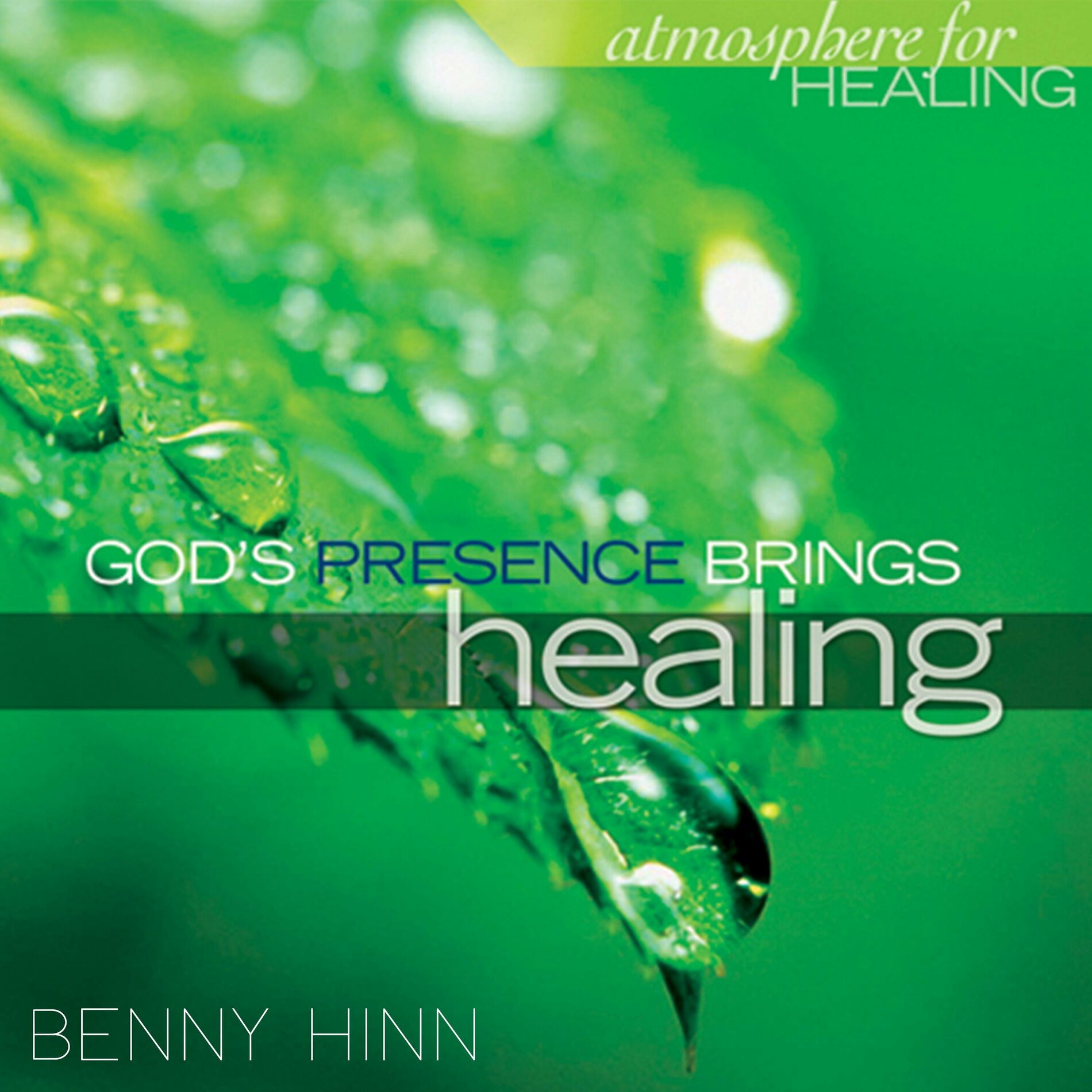 Album cover of God's Presence Brings Healing