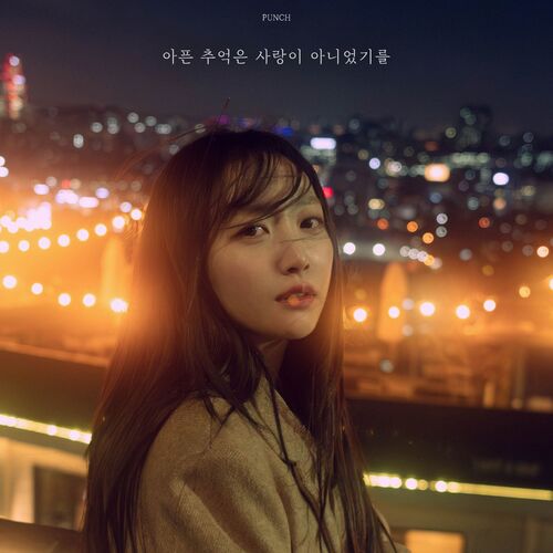 Punch – I Hope the Painful Memories Weren′t Love – Single