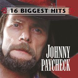 Cover of Johnny Paycheck - 16 Biggest Hits