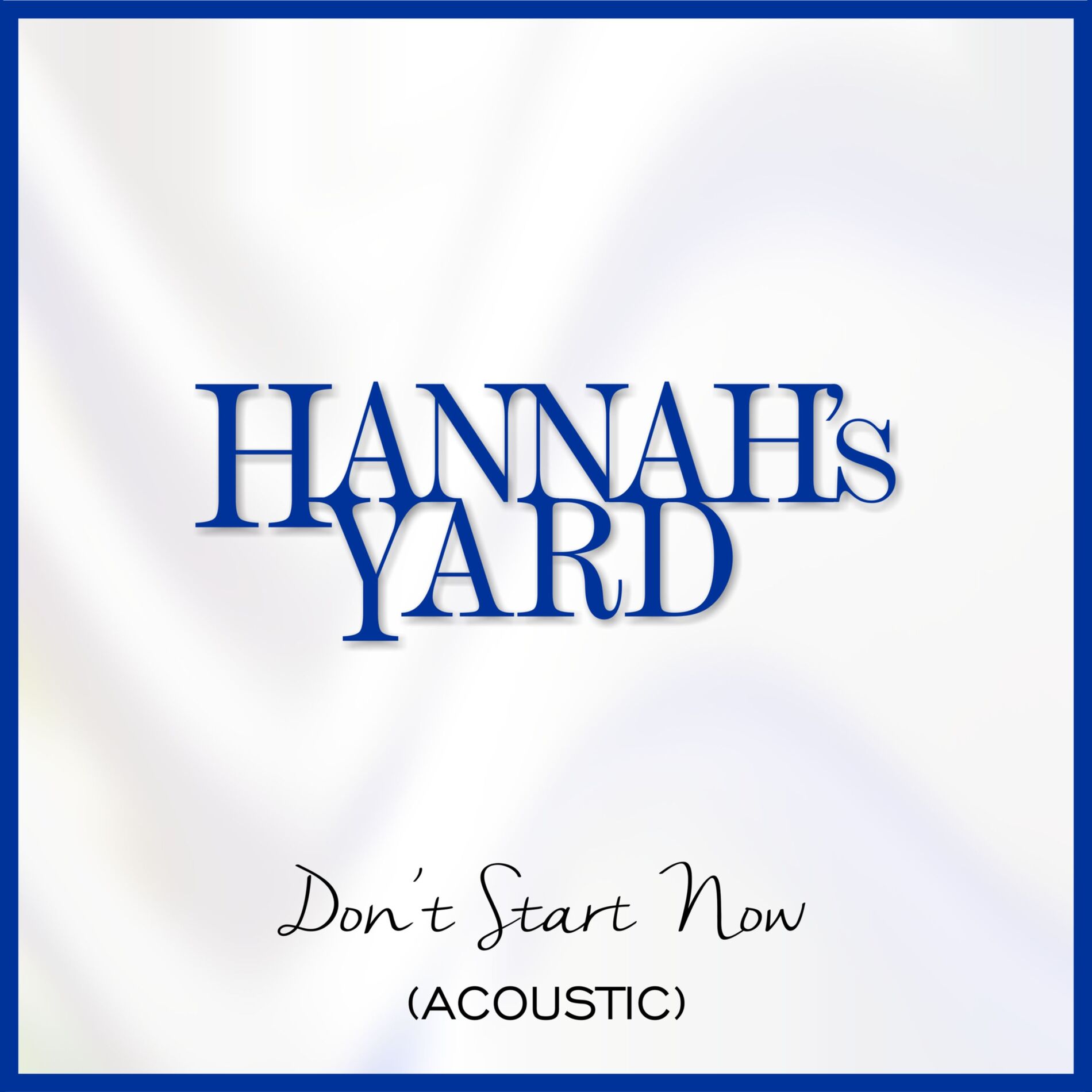 Album cover of Don't Start Now