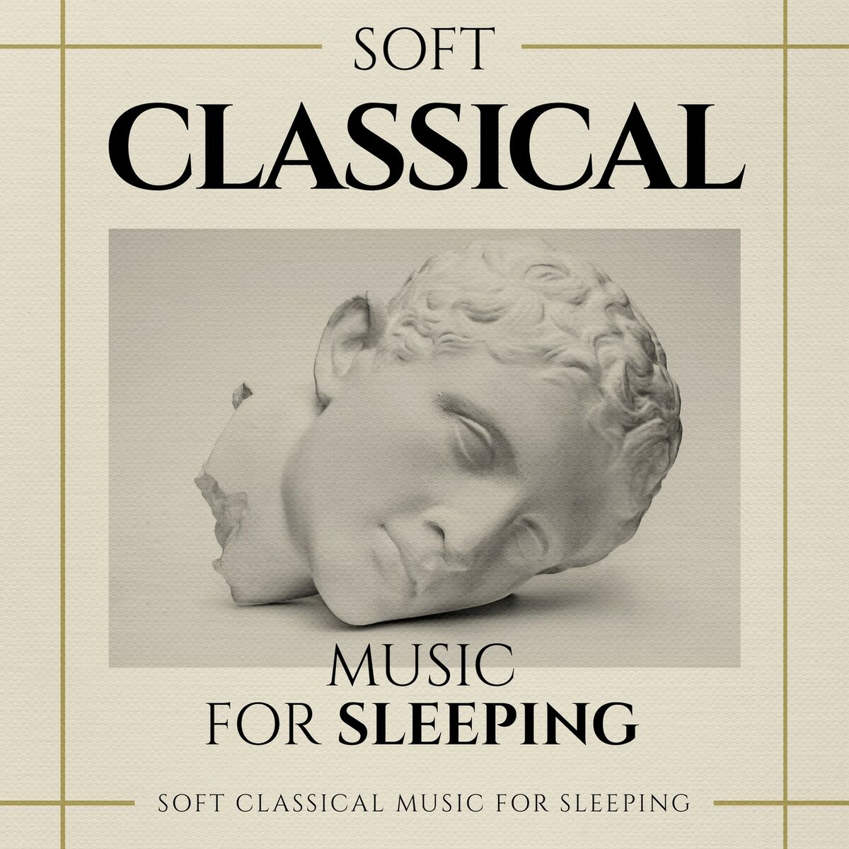 Album cover of Soft Classical Music for Sleeping