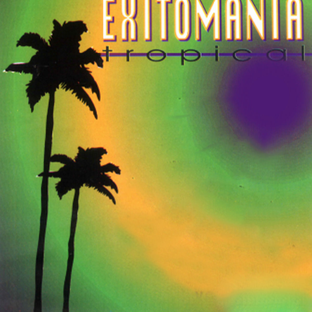 Album cover of Exitomania Tropical, Vol. 2