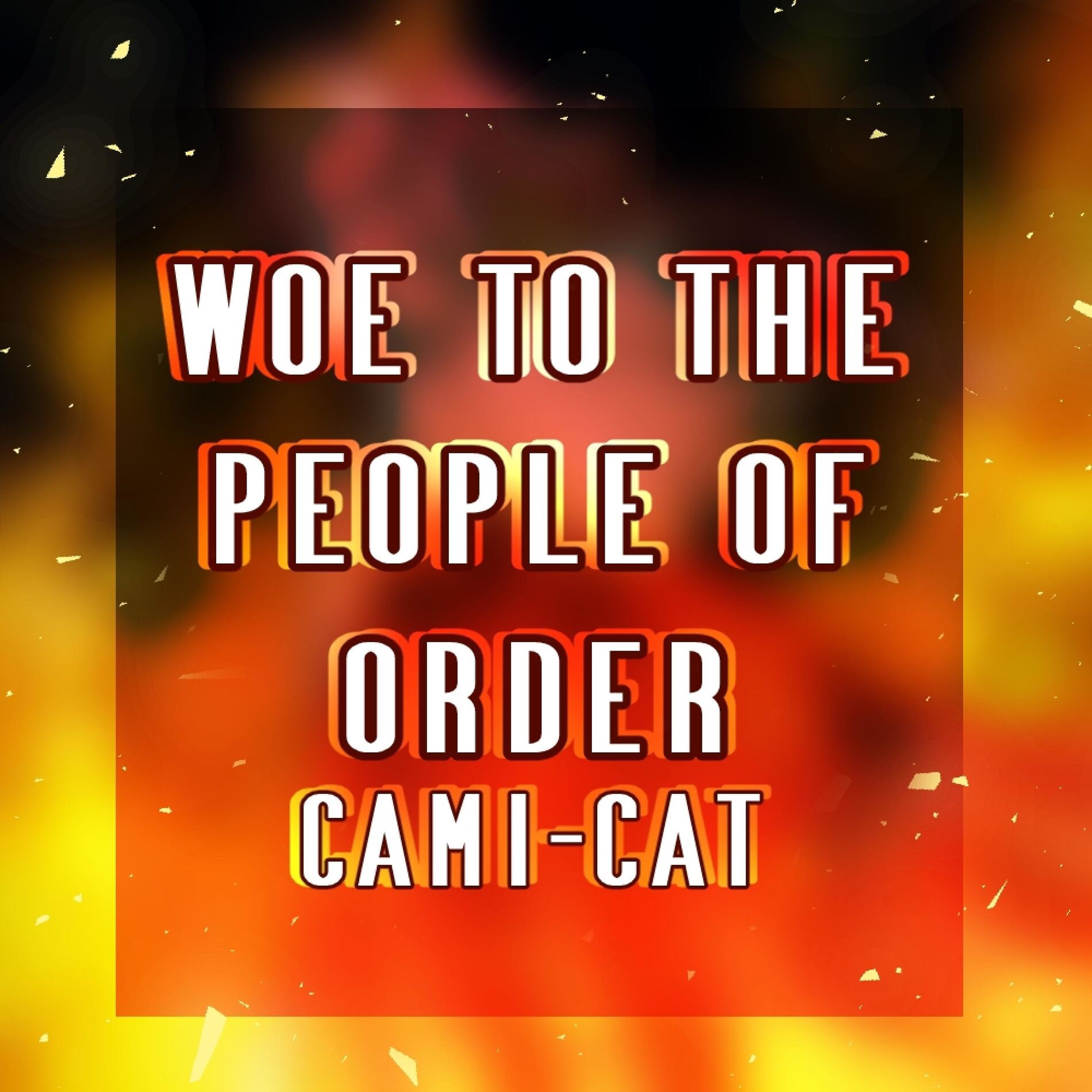 Album cover of Woe to the People of Order