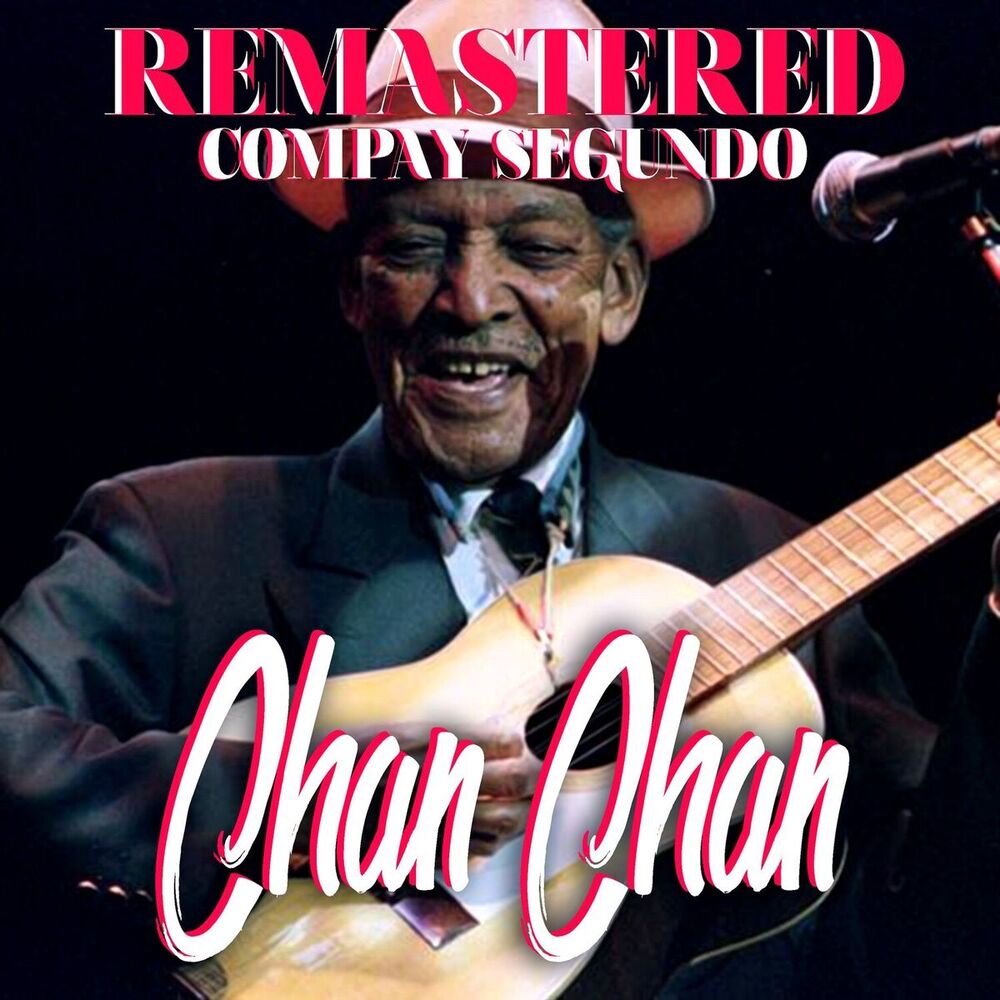 Picture of Chan Chan (Remastered)