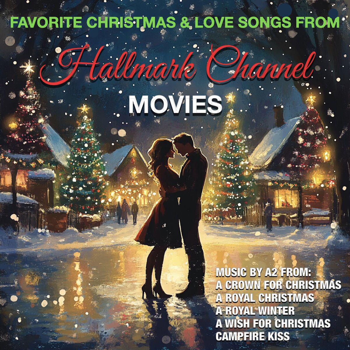 Album cover of Hallmark Channel Movies (Favorite Christmas & Love Songs)