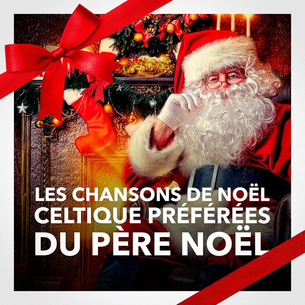 Picture of Les chansons de Noël celtiques préférées du Père Noël