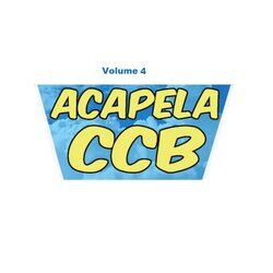 Cover of Acapela Ccb, Vol. 4