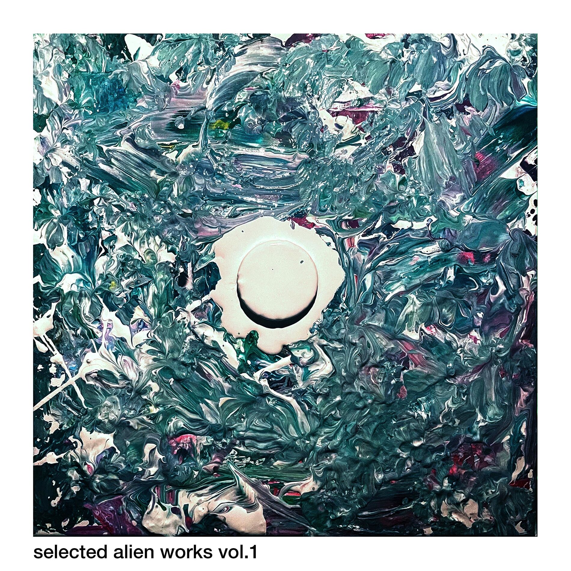 Album cover of Selected Alien Works, Vol. 1