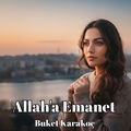 Allah'a Emanet