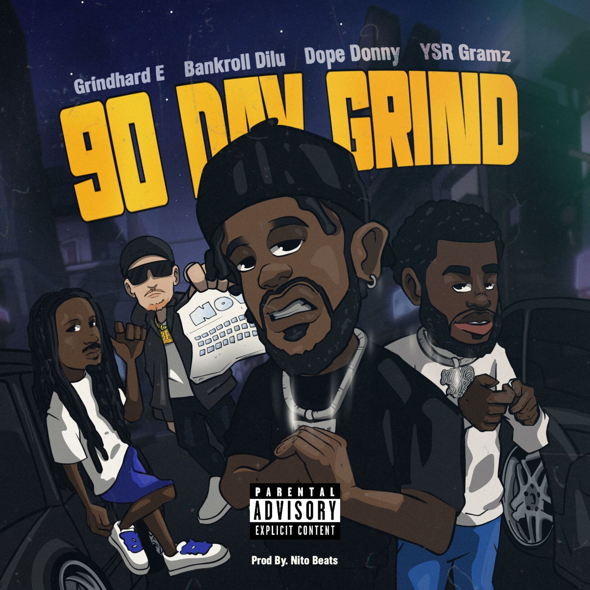 Album cover of 90 Day Grind (feat. YSR Gramz, GrindHard E, Bankroll Dilu & Nito Beats)