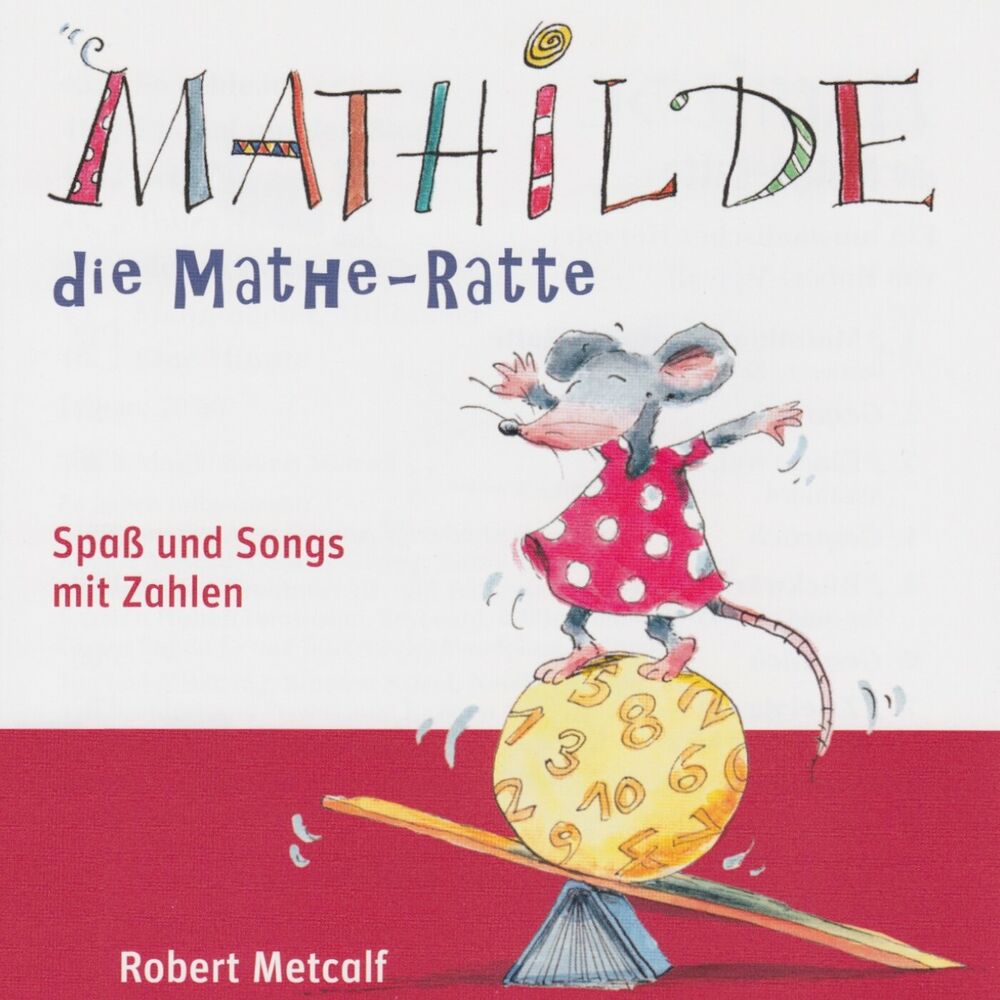Picture of Mathilde, die Mathe-Ratte (Spaß und Songs mit Zahlen)