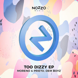 Cover of Too Dizzy EP by undefined
