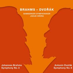 Cover of Brahms: Symphony No. 3 in F Major - Dvořák: Symphony No. 8 in G Major