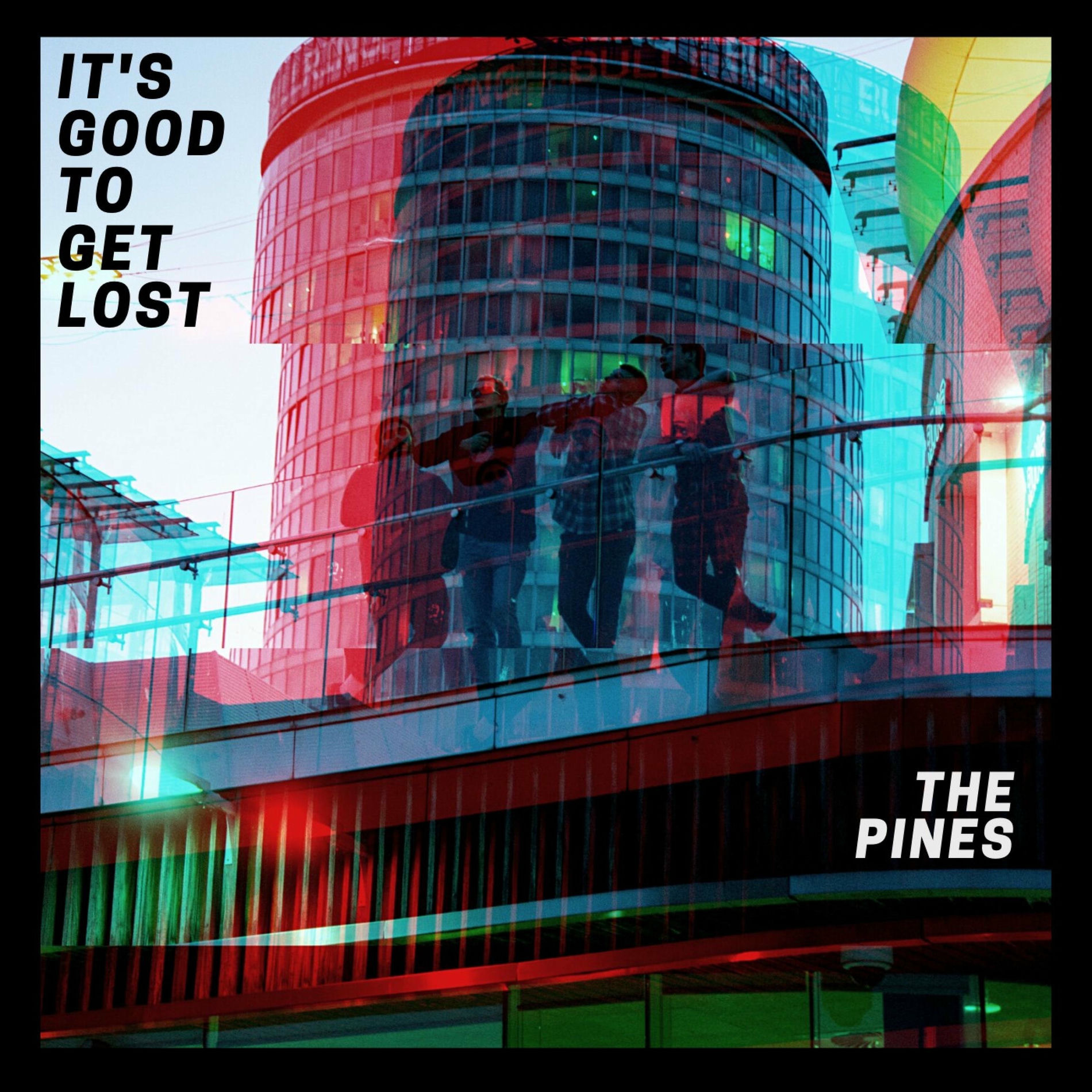 Album cover of It's Good to Get Lost