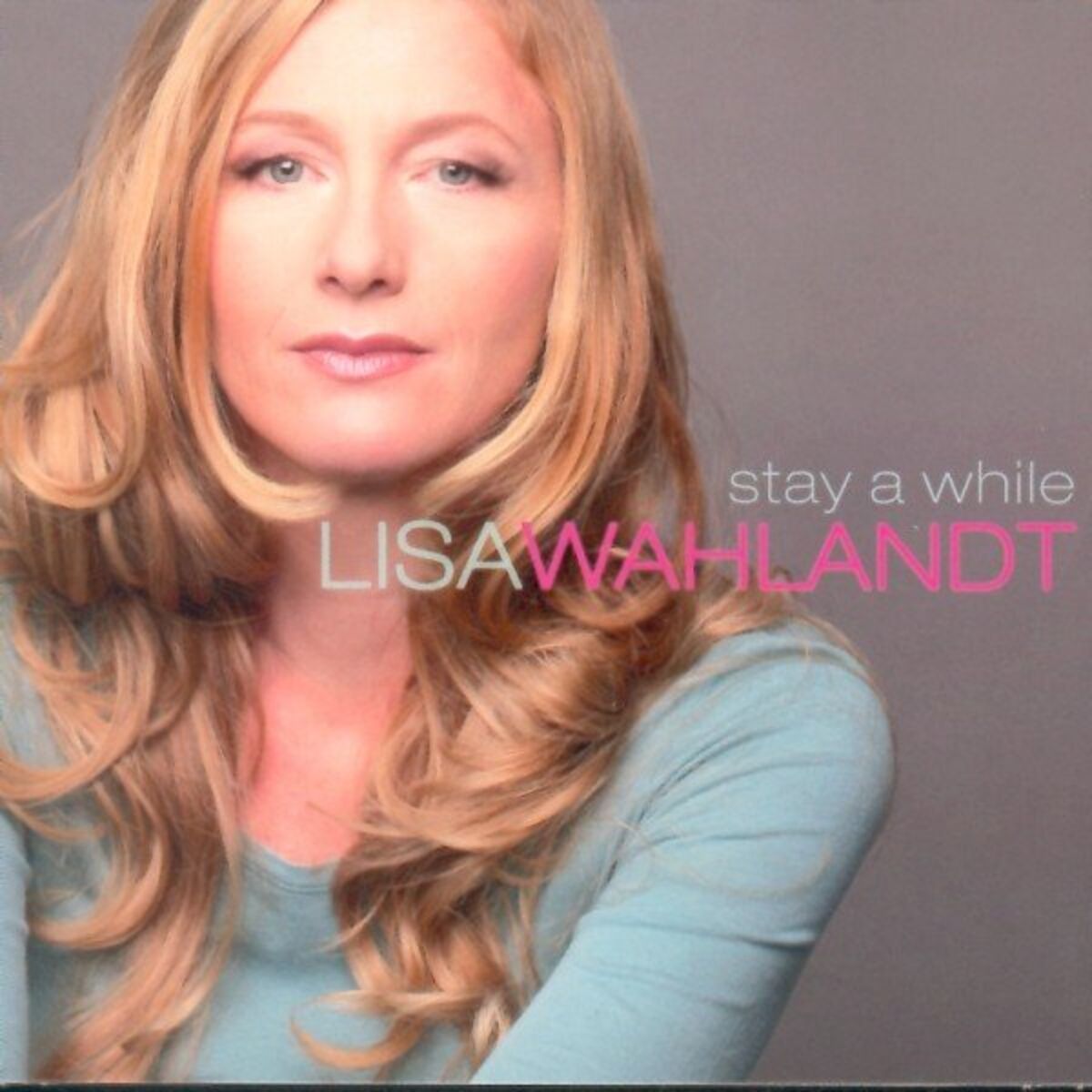 Album cover of Stay a While