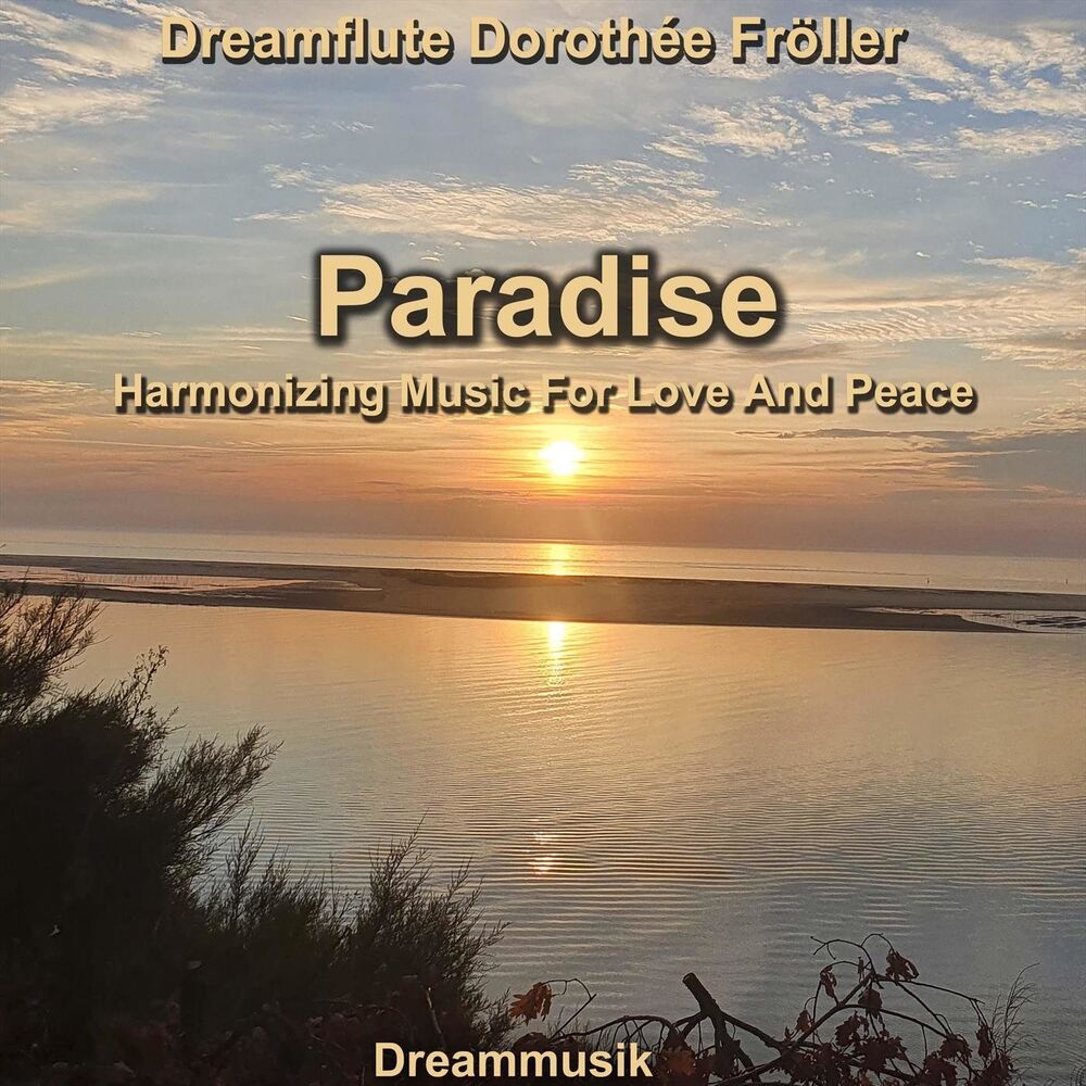 Picture of Paradise - Harmonizing Music for Love and Peace