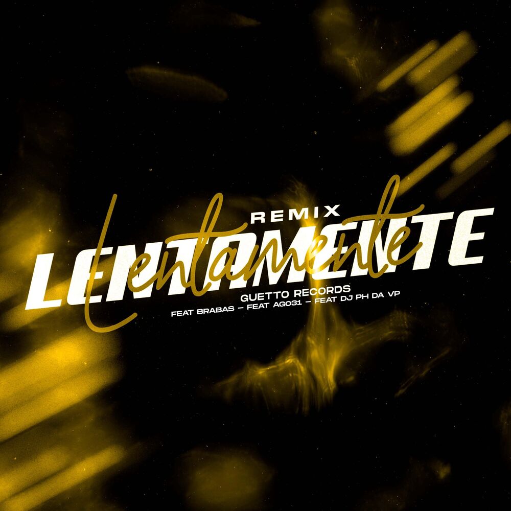 Picture of LENTAMENTE (Remix)