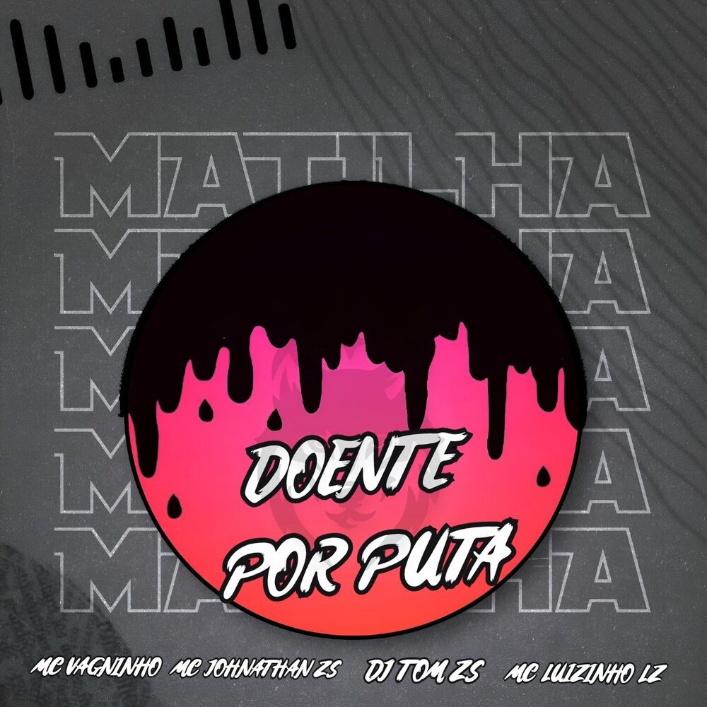 Picture of Doente por Puta