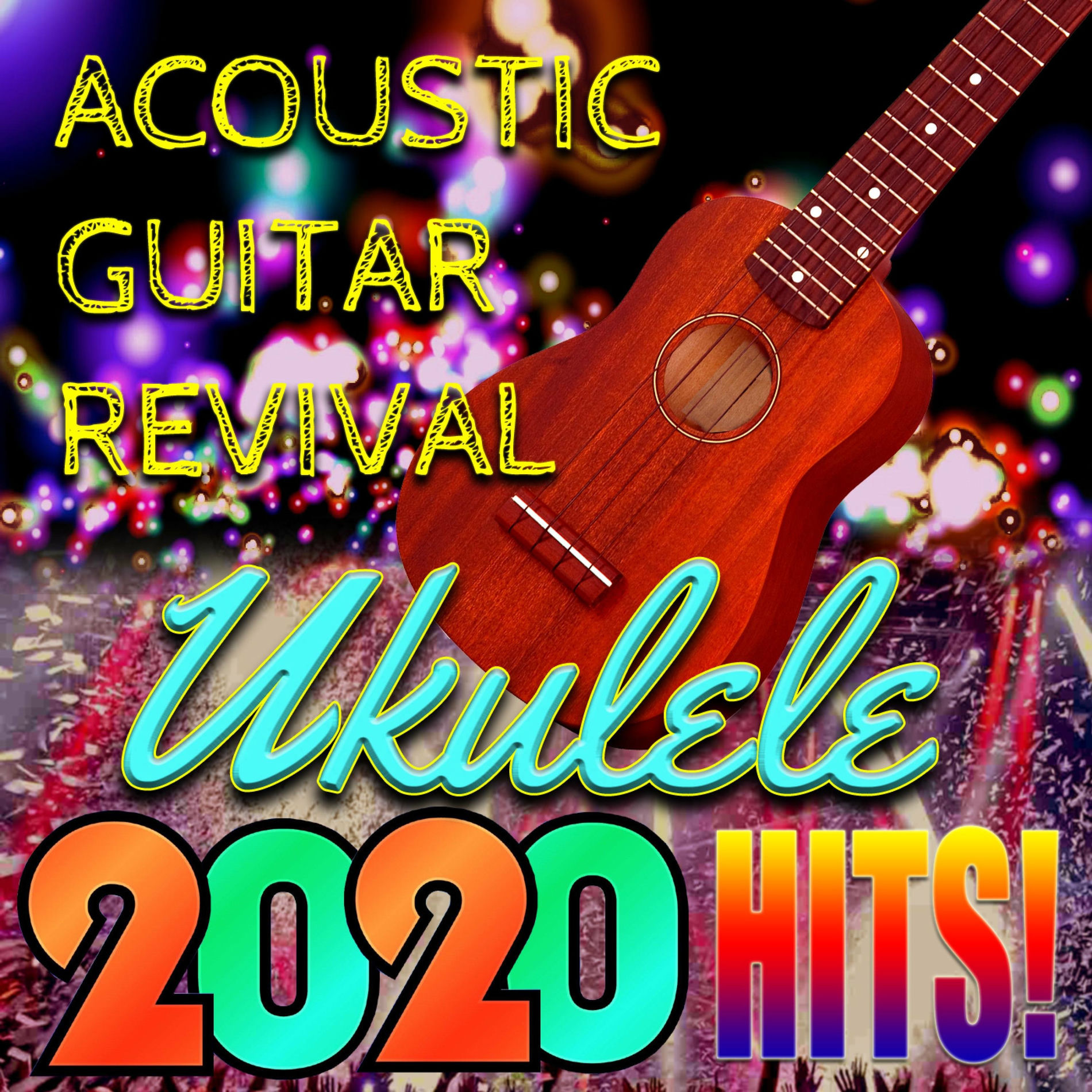 Album cover of Ukulele 2020 Hits!