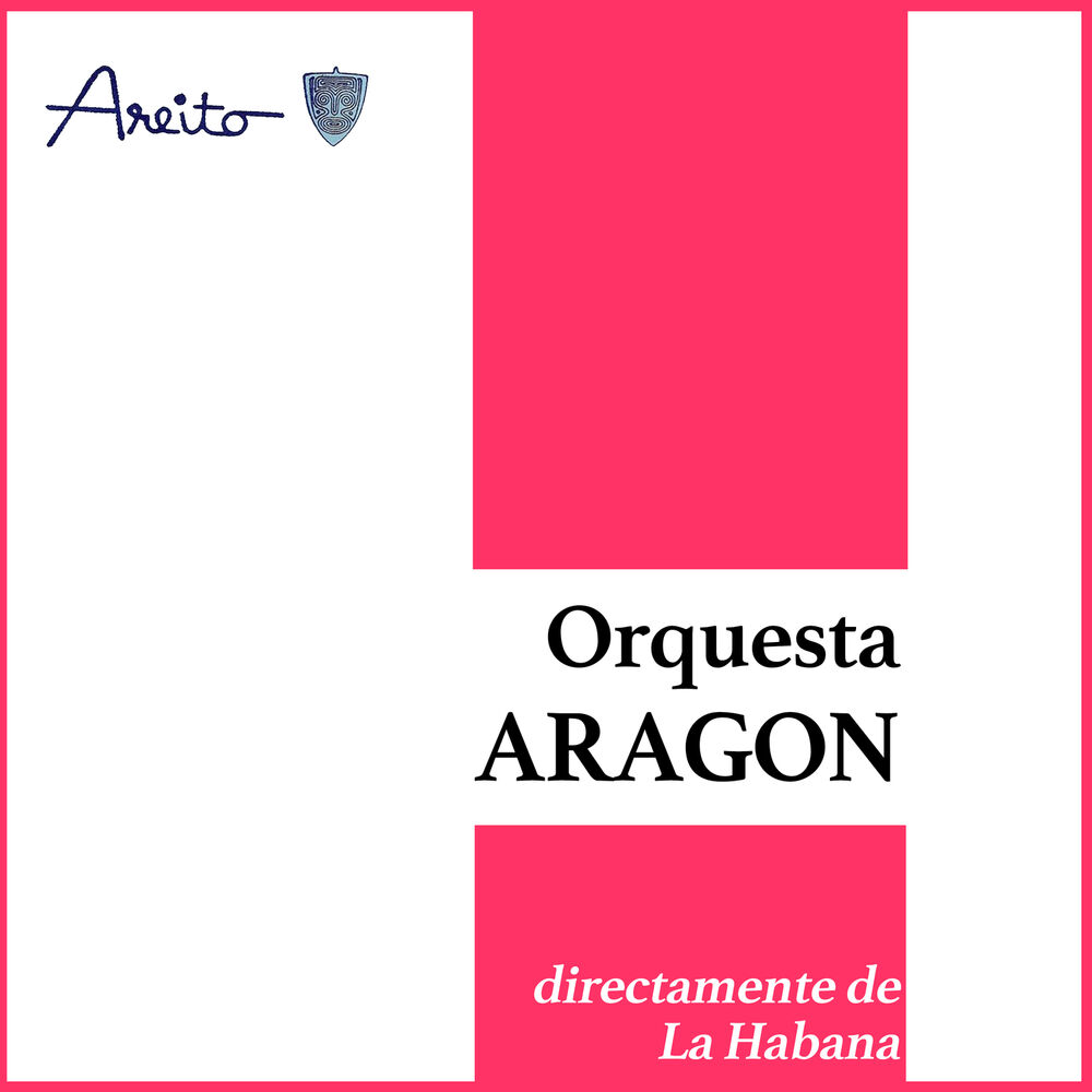 Picture of Directamente de la Habana: La Auténtica Orquesta Aragón (Remasterizado)