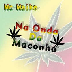 Cover of Na Onda da Maconha