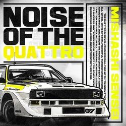 Cover of NOISE OF THE QUATTRO