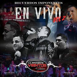 Cover of Recuerdos Imponentes, Vol. 2 (En Vivo)