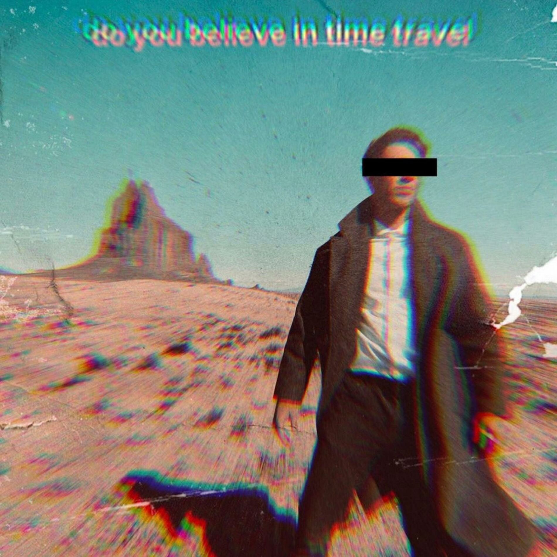 Album cover of do you believe in time travel?