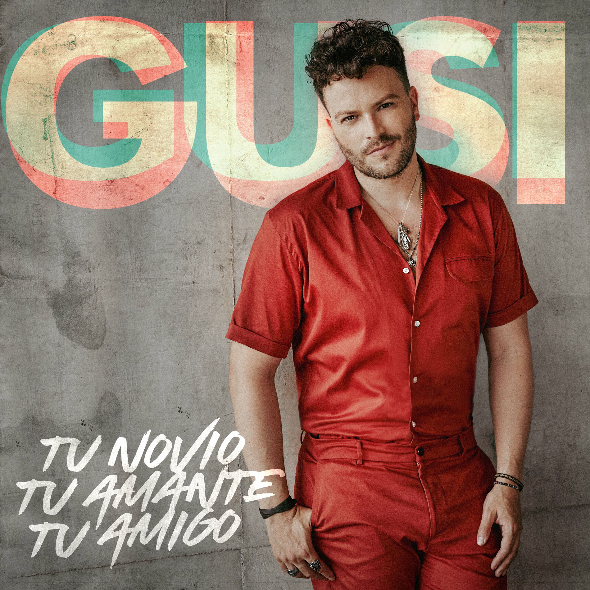 Album cover of Tu Novio, Tu Amante, Tu Amigo