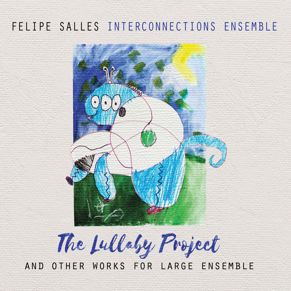 Picture of The Lullaby Project and Other Works for Large Ensemble