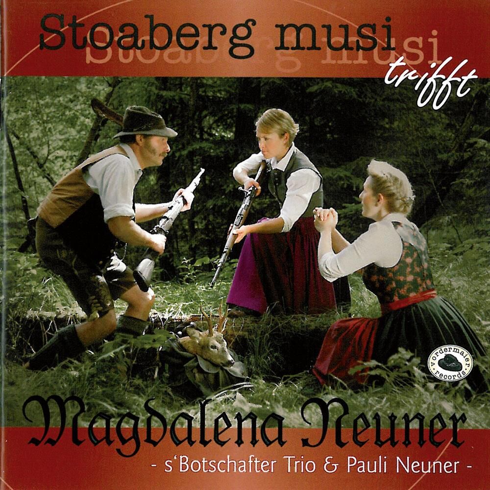 Picture of Stoaberg musi trifft Magdalena Neuner