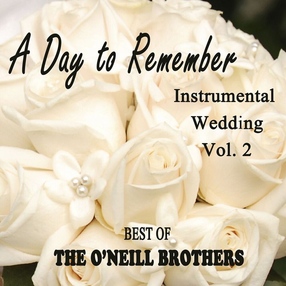 Picture of A Day to Remember Instrumental Wedding, Vol. 2 - Best of The O'Neill Brothers