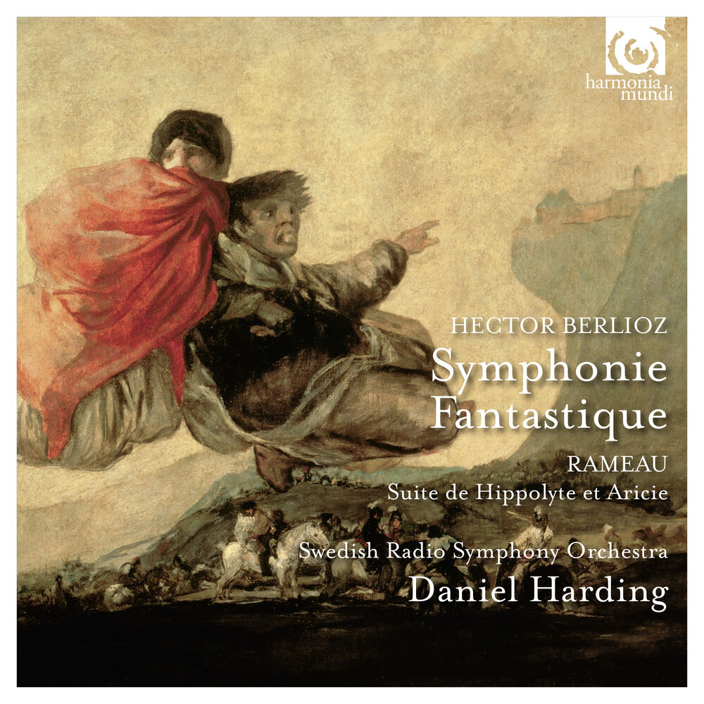 Picture of Berlioz: Symphonie Fantastique - Rameau: Suite de Hippolyte et Aricie