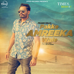 Cover of Pakke Amreeka Wale - Single