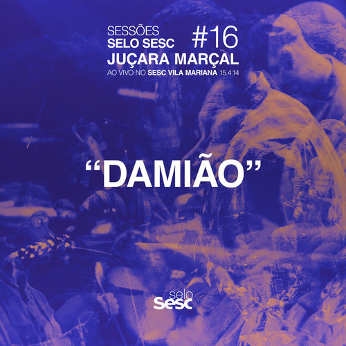 Damião (Single) - Juçara Marçal